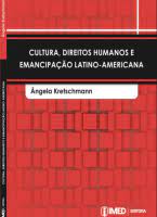 Cultura, Direitos Humanos e Emancipação Latino Americana