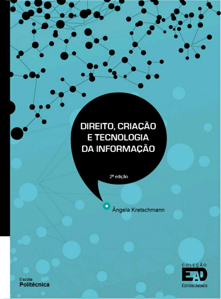 Direito, Criação e Tecnologia da Informação